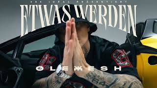 Olexesh - ETWAS WERDEN 8D