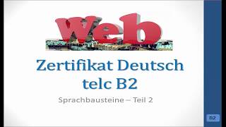 Prüfungsvorbereitung Zertifikat B2  Sprachbausteine WEB