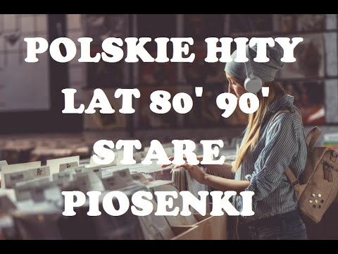 POLSKIE STARE PRZEBOJE HITY LAT 80 90 VOL 1