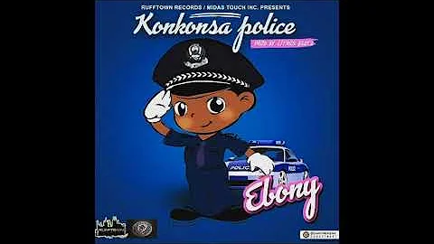 Ebony - Konkonsa Police (Audio Slide)