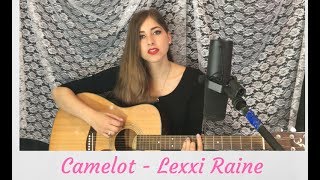 Camelot - Lei Raine Original Song
