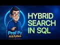 LanceDB Hybrid Search in Python: Full-Text, Vectors, Filters, and SQL