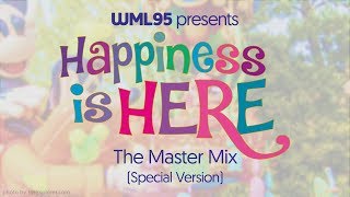 Happiness Is Here: The Master Mix (Special Version)