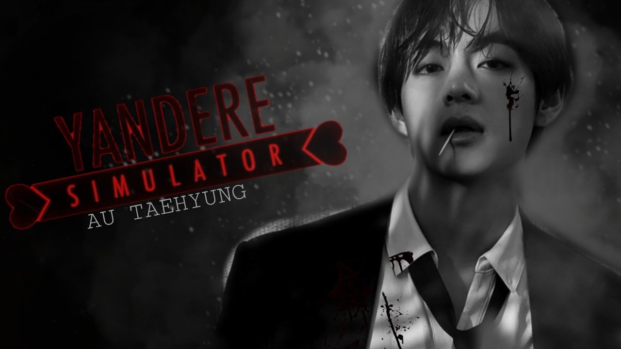 BTS AU TAEHYUNG ! Yandere simulator YouTube