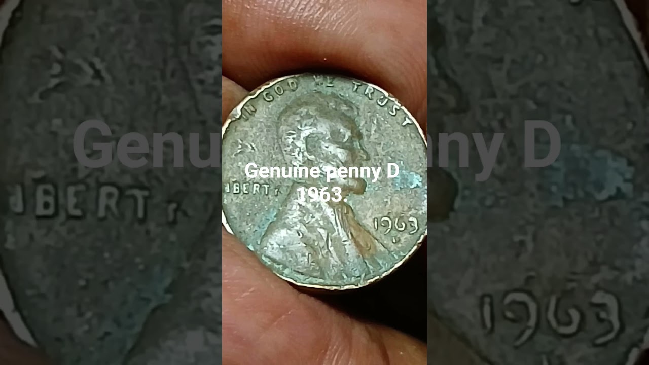 genuine  D 1963 Penny