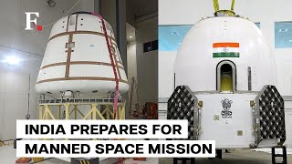 ISRO to Test Gaganyaan Crew Module in Lead-up for Manned Space Mission