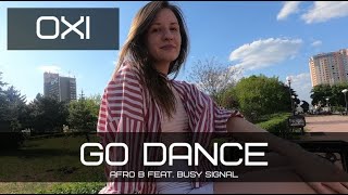 Afro B feat. Busy Signal - Go Dance | dancehall OXI