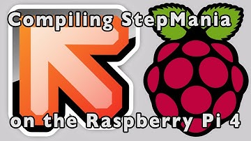 Compiling StepMania for the Raspberry Pi 4!