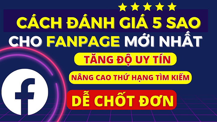 Cách đánh giá 5 sao trên fanpage bằng iphone năm 2024