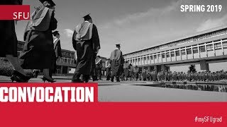 SFU Spring 2019 Convocation: Ceremony D