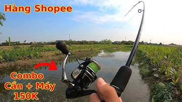 Mua bộ câu Lure siêu rẻ trên Shopee về câu thử và Cái Kết