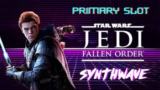 Star Wars Jedi: Fallen Order - Launch Trailer Music Synthwave [Primary Slot Remix]