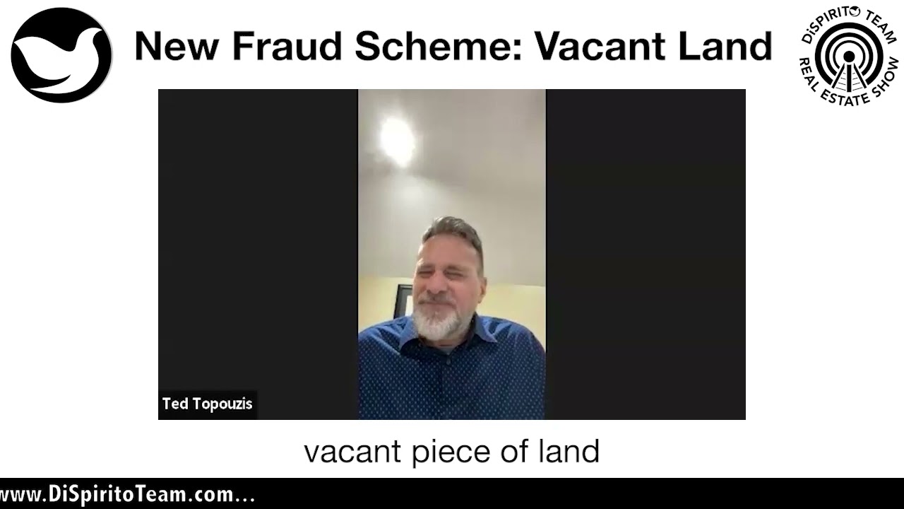 New Fraud Scheme: Vacant Land Sales