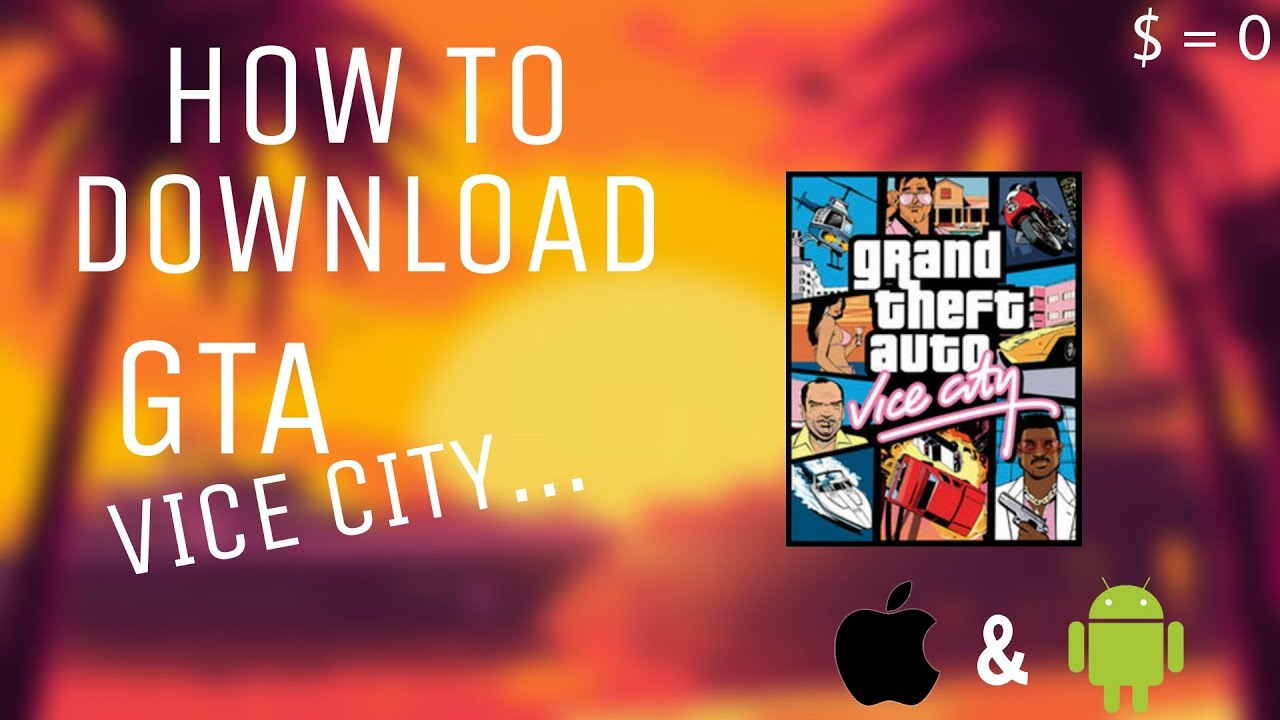 How To Download GTA Vice City On Android & iOS