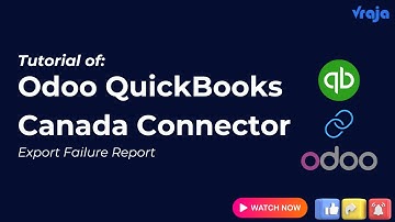 7 - Odoo Quickbooks Canada Connector - Export Failure Report