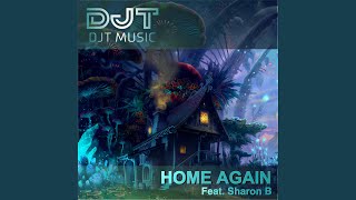 Home Again feat Sharon B extended Mix