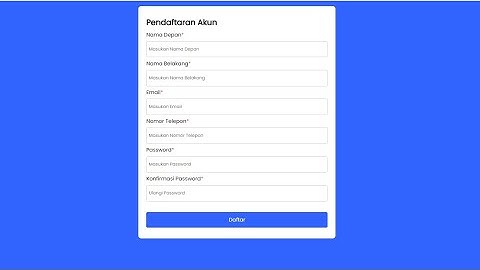 Membuat Form Validasi Menggunakan HTML, CSS dan Javascript