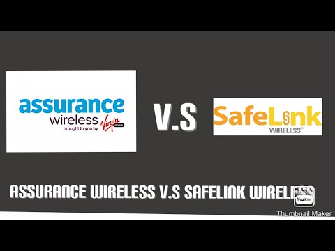 Assurance Wireless V.S Safelink Wireless