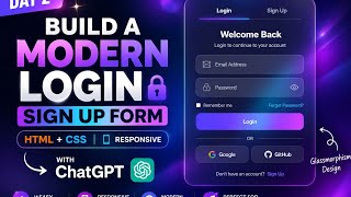 Day 2 🚀 Build a Modern Login & Sign Up Form with HTML & CSS + ChatGPT | Responsive Web Design