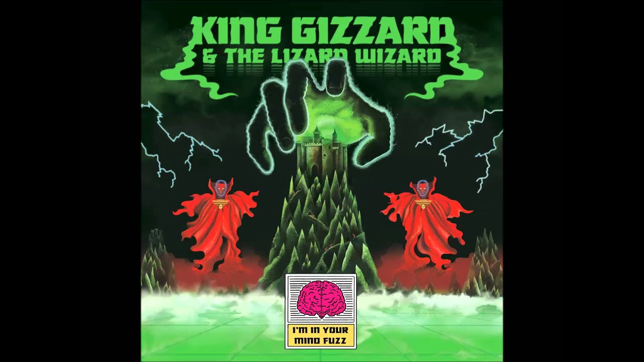 Mind　I'm　Wizard　And　Lizard　LP,　Album　King　In　Your　Gizzard　The　Fuzz