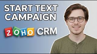 How to Start Text Campaign in Zoho Crm [2026 Tutorial for Beginners]