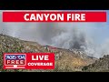Canyon Fire in Southern California - LIVE Breaking News Coverage