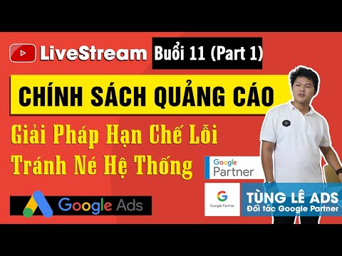 Video Chính sách quảng cáo Google Ads, cách hạn chế khóa tài... - youtube