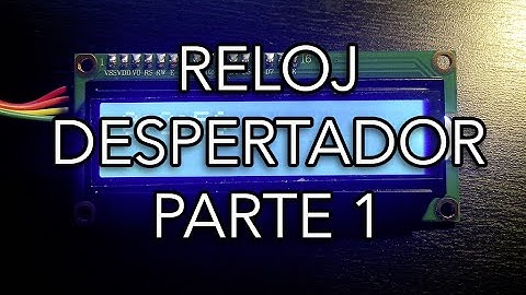 Arduino: Cómo hacer un reloj despertador (parte 1) | TechKrowd