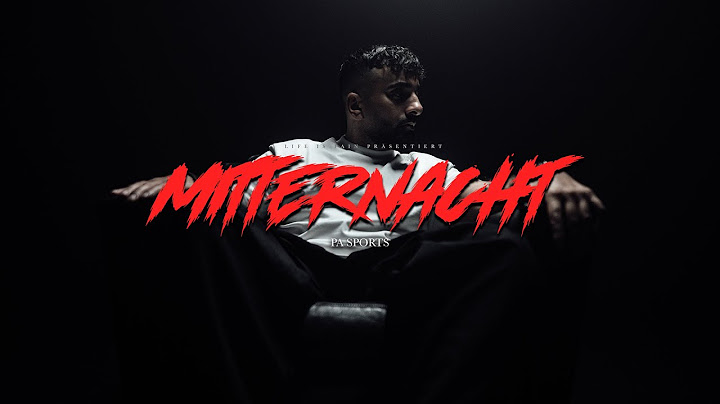 PA SPORTS - MITTERNACHT [Official Video]