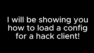 how to load a config for a hack client! MCBE