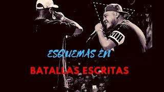 ESQUEMAS EN BATALLAS ESCRITAS / BATTLE RAP #1