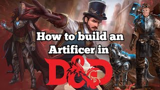 D&D 5e How to Build an Artificer