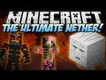 Minecraft | ULTIMATE NETHER! (Welcome to HELL!) | Mod Showcase [1.6.2]