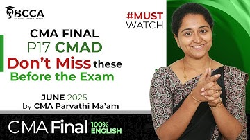 CMA FINAL | COST AND MANAGEMENT AUDIT | DAY BEFORE EXAM STRATEGY | MUST REVISE CONCEPTS | JUNE 2025