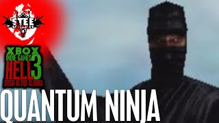 XBOX INDIE HELL 3: Quantum Ninja | SteeScribbles