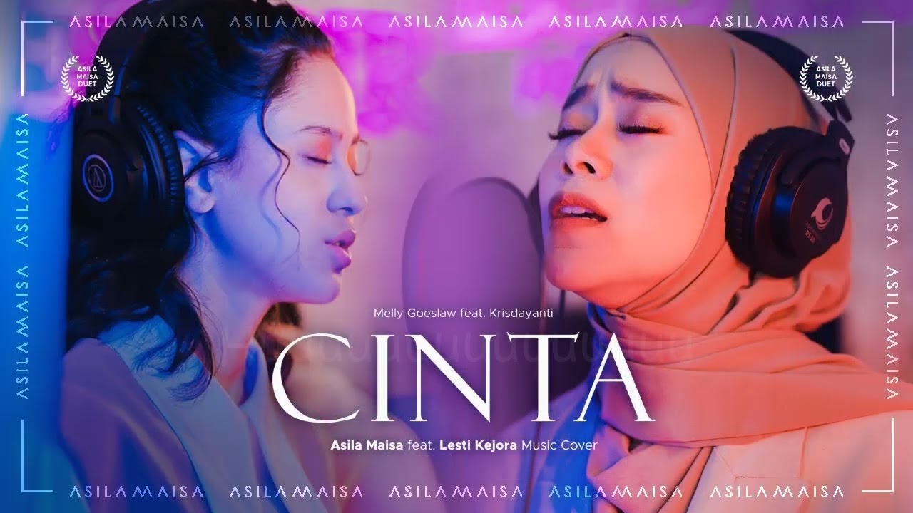 Cinta - Lesti feat. Asila (Lirik Musik Cover)
