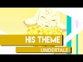 UNDERTALE "His Theme" Cover