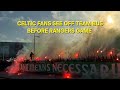 Celtic fans see off team bus before rangers game