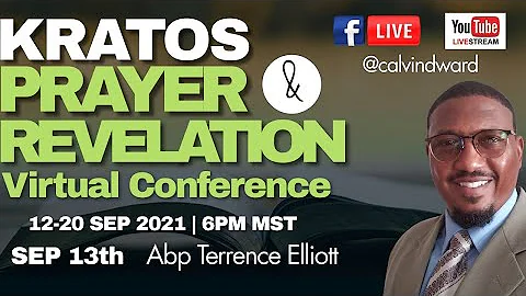 Kratos Prayer Conference - Abp Terrence Elliott - ...