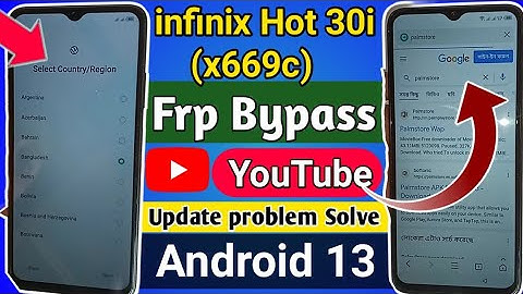 infinix hot 30i (x669c) frp bypass Android 13 // Youtube update problem solve