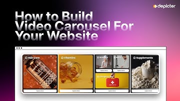 How to Create a Video Carousel for Your Website with Depicter