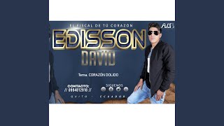 Edison David - Corazón dolido
