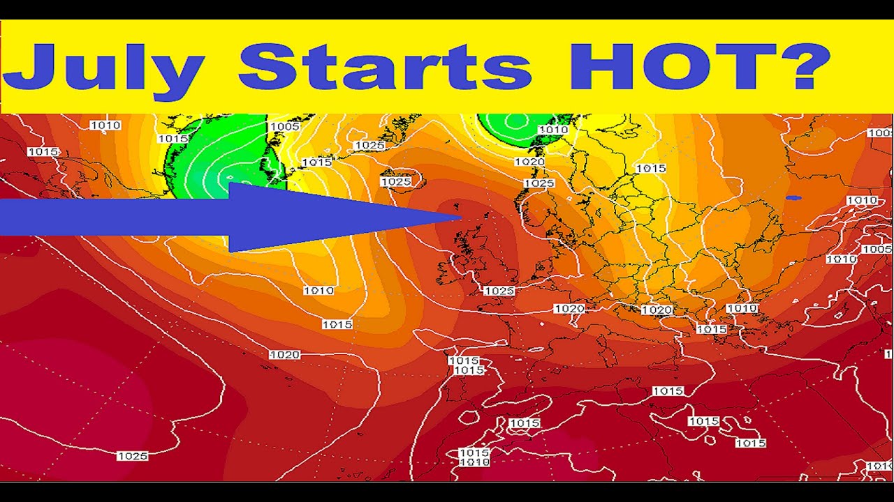 Ten Day Forecast HOT Start To July On The Way? YouTube