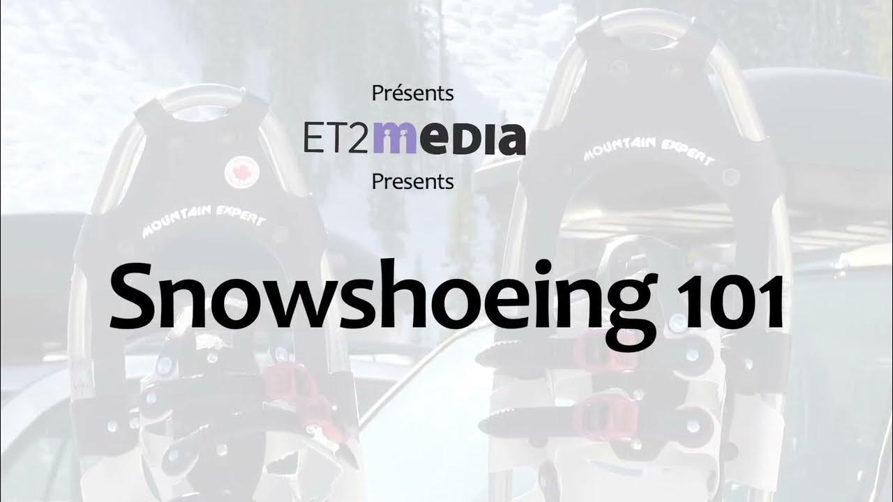 Snowshoeing 101 How to snowshoe FABER YouTube