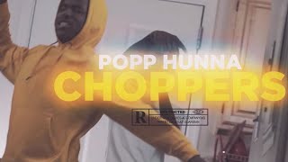 Popp hunna - choppers