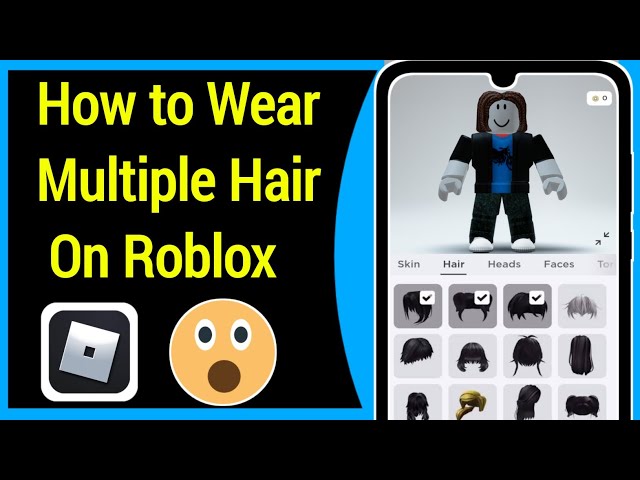 Wear More Than One Hair on Roblox Mobile [ ✓ Solved ] - Alvaro