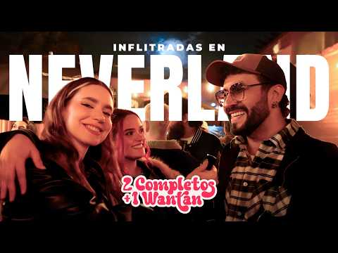 INFILTRADAS EN NEVERLAND 🥷🟠 - 2 COMPLETOS Y 1 WANTÁN EXTRA