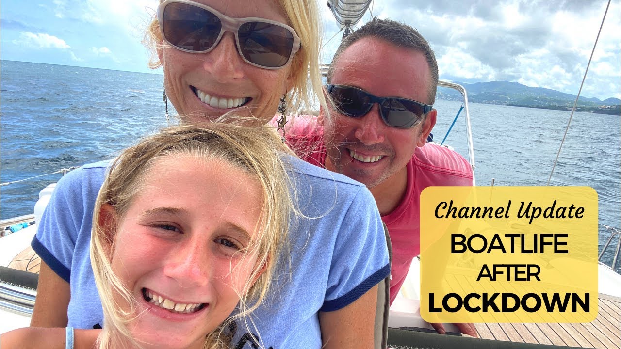 Boat Life: Sailing Channel Video Update