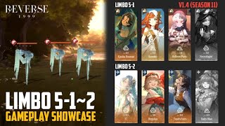 Reverse: 1999  Limbo 51 & 52 V1.4 Season 11 | Gameplay Showcase