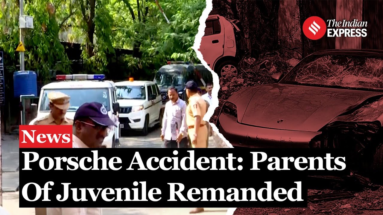 Pune Porsche Accident: Parents of Juvenile Accused in Pune Porsche ...